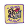 K-Drama Addict Woven Iron-On Patch