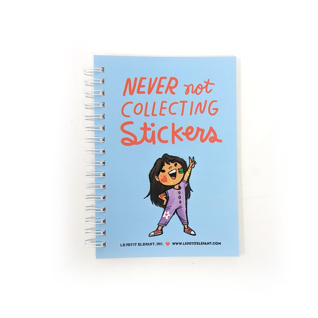 Never Not Collecting Stickers Reusable Sticker Book